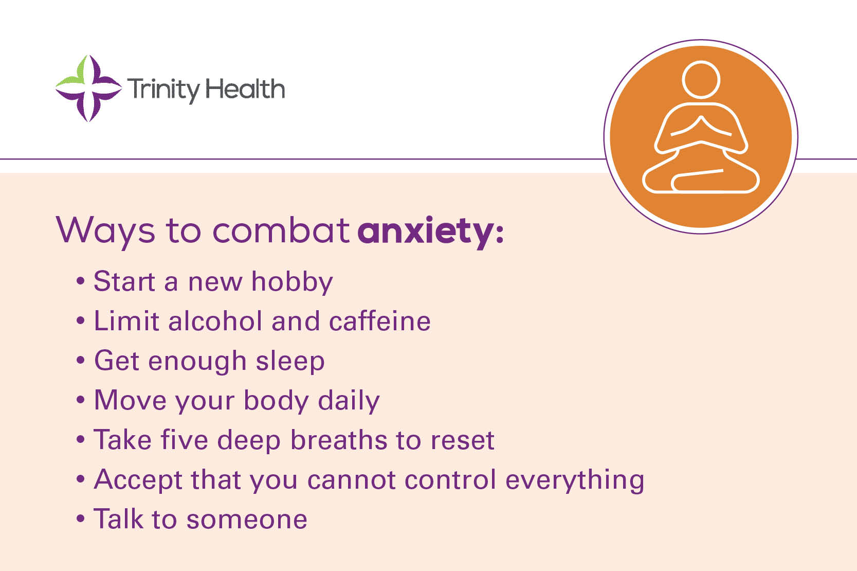 Graphic shows person sitting with ways to combat anxiety listed, along with the Trinity Health logo.
